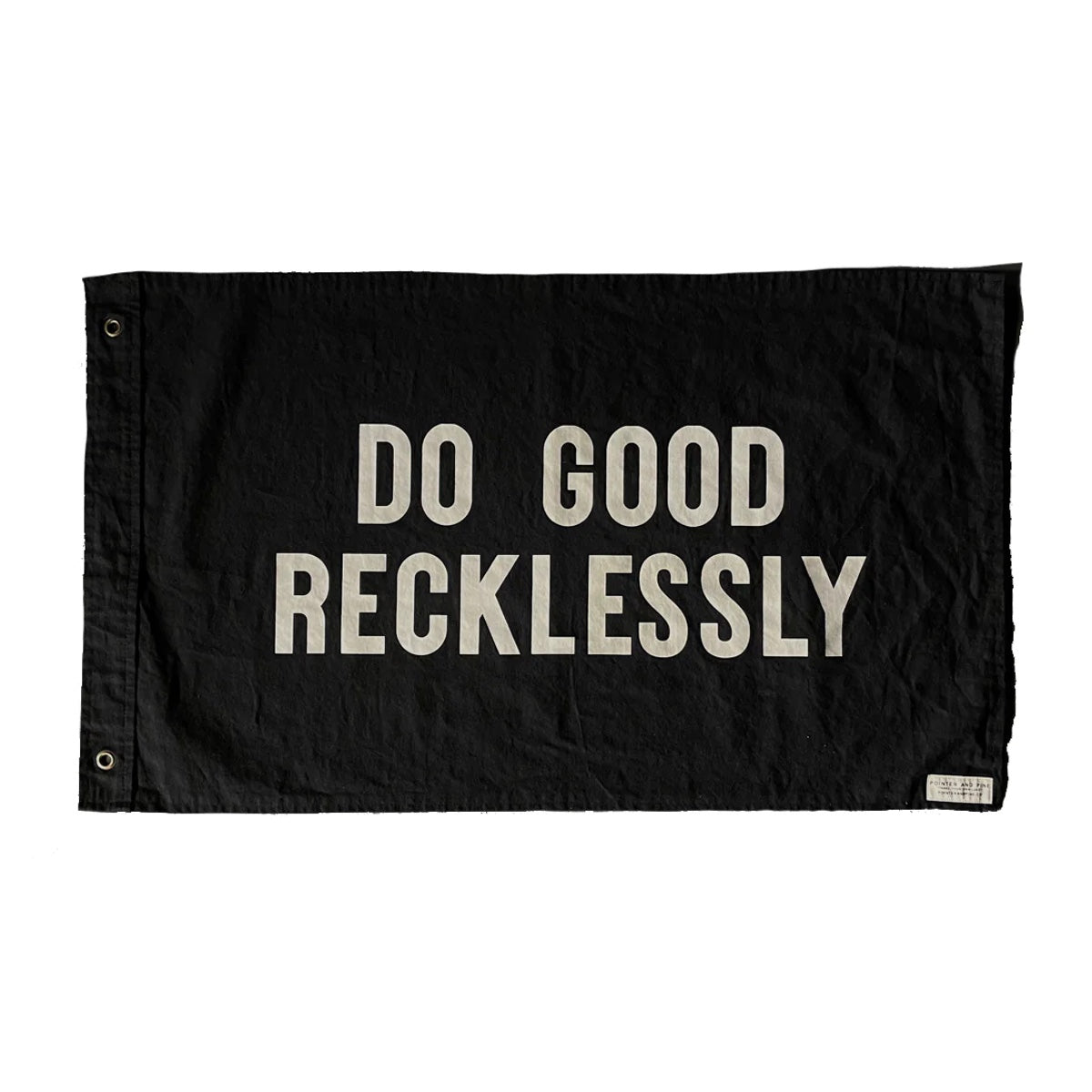 Do Good Recklessly Flag